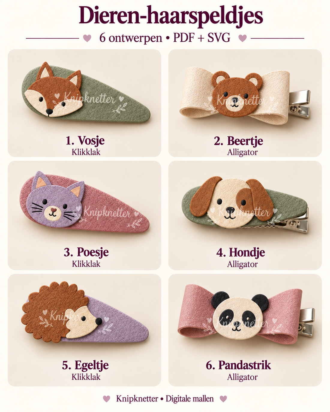 Zes dierenhaarspeldjes: Vosje, Beertje, Poesje, Hondje, Egeltje en Pandastrik. Digitale mallen als PDF en SVG.